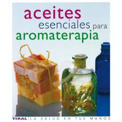 Aceites esenciales para Aromaterapia - Book