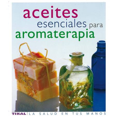 Aceites esenciales para Aromaterapia - Book